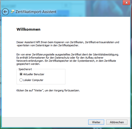 Screenshot: Windows7-Version10 36 Zertifikatimport-Speicherort.PNG