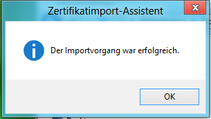 Windows7-Version10 44 Zertifikatsimport-erfolgreich.PNG