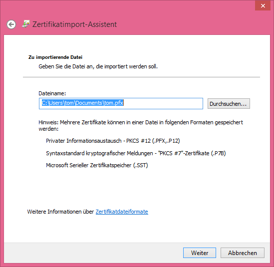 Windows8-Version11 19 Zertifikatsimport-Assistent Importieren.PNG